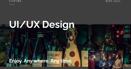 A professional UI UX case study showing a Cheers multi brand liquor store and wine eCommerce website